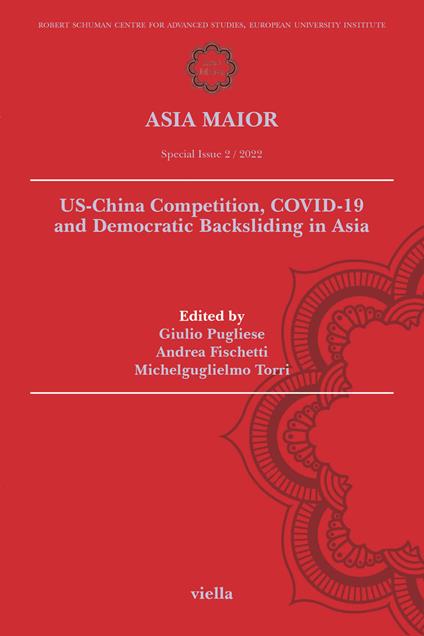 Asia maior (2022). Vol. 2: US-China competition, COVID-19 and democratic backsliding in Asia - copertina