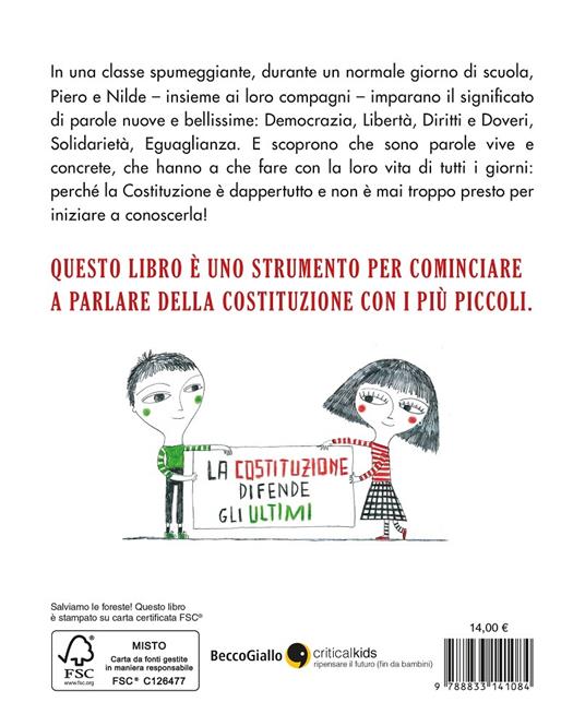 La Costituzione spiegata ai bambini - Francesca Parmigiani,Dora Creminati - 2