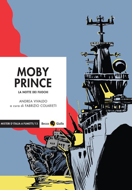 Moby Prince. La notte dei fuochi - Andrea Vivaldo - copertina