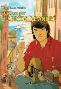 Libro Ballata per Fabrizio De Andrè. Nuova ediz. Sergio Algozzino
