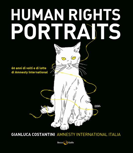 Human rights portraits. 60 anni di volti e di lotte di Amnesty International - copertina