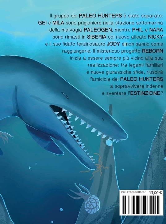Paleo stories. Vol. 3: Estinzione - Emanuele Apostolidis,Elena Ghezzo,Michela Peloso - 2