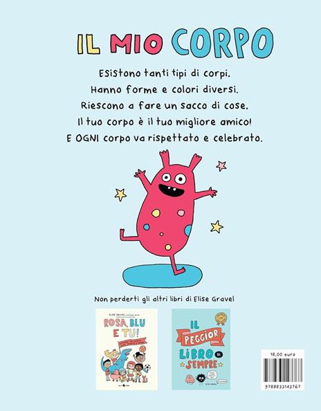 Il mio corpo! Ediz. a colori - Elise Gravel - 2