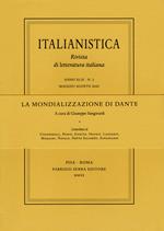 La mondializzazione di Dante. Ediz. italiana, inglese e francese