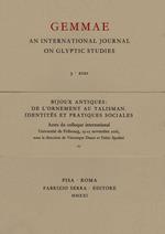 Bijoux antiques: de l'ornement au talisman. Identités et pratiques sociales. Actes du colloque international (Université de Fribourg, 23-25 novembre 2016). Ediz. multilingue