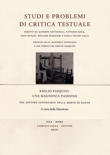Emilio Pasquini: una magnifica passione. Nel settimo centenario della morte di Dante - copertina