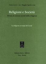 Religioni e società. Rivista di scienze sociali della religione (2022). Vol. 103: religione ai tempi del Covid, La.