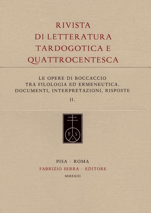 Le opere di Boccaccio tra filologia ed ermeneutica. Documenti, interpretazioni, risposte - copertina