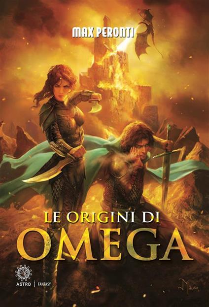Le origini di Omega - Max Peronti,Mauro Dal Bo - ebook