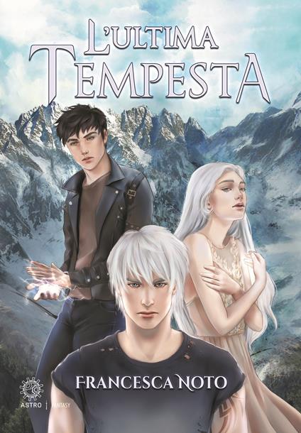 L'ultima tempesta - Francesca Noto - copertina