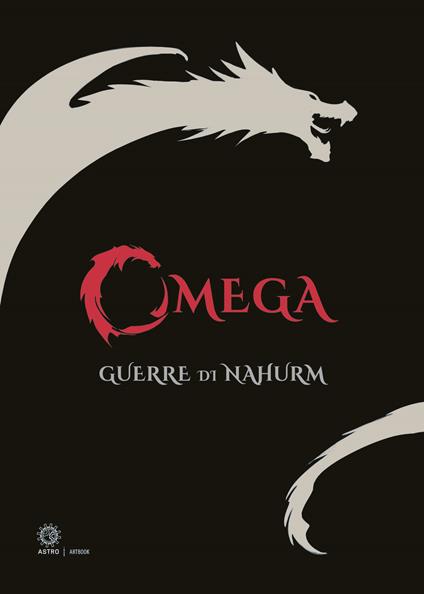 Alpha & Omega. Creature dell'oblio. Le guerre di Nahurm - Max Peronti - copertina