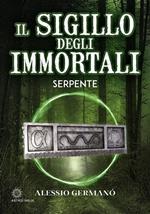 Il sigillo degli immortali. Serpente