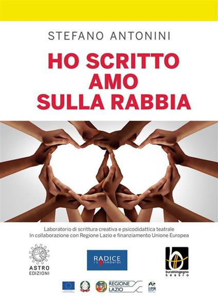 Ho scritto amo sulla rabbia - Stefano Antonini - ebook