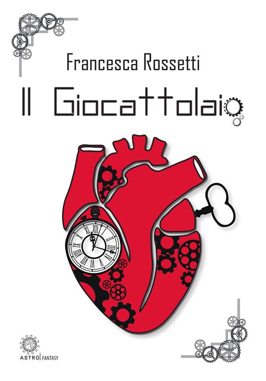 Il giocattolaio - Francesca Rossetti - copertina