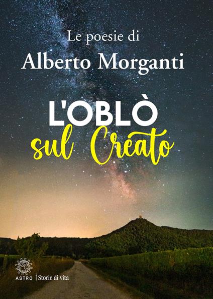 L'oblò sul creato - Alberto Morganti - copertina