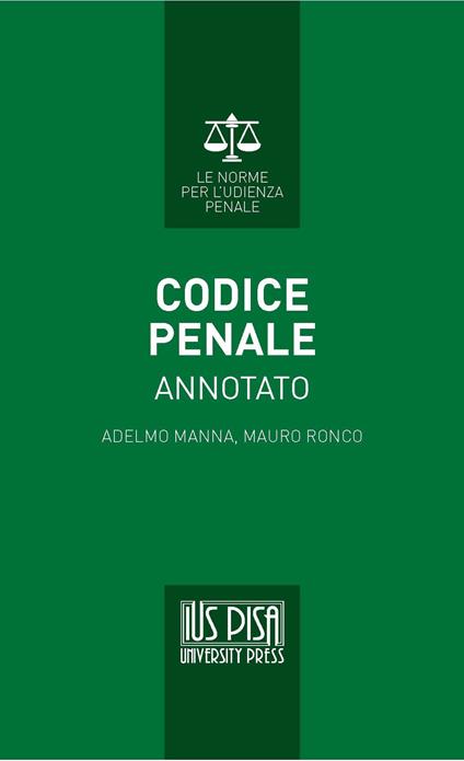 Codice penale annotato - Adelmo Manna,Mauro Ronco - copertina