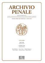 Archivio penale. Rivista quadrimestrale di diritto, procedura e legislazione penale, speciale, europea e comparata (2020). Vol. 1: Gennaio-Aprile