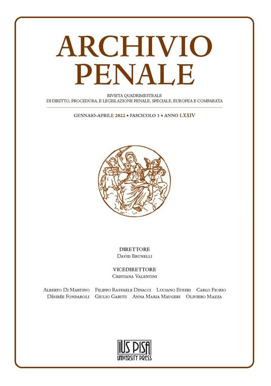 Archivio penale. Rivista quadrimestrale di diritto, procedura e legislazione penale, speciale, europea e comparata (2022). Vol. 1 - copertina