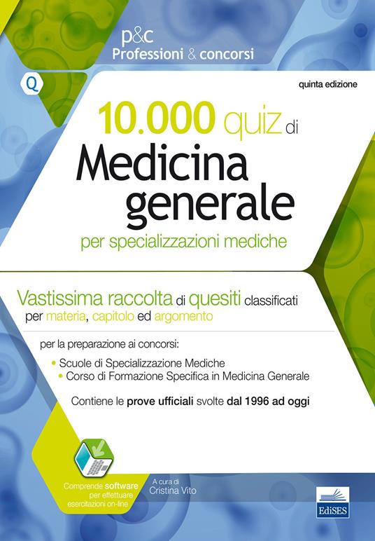 10.000 quiz di medicina generale per specializzazioni mediche. Con software di simulazione - copertina