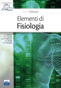 Elementi di fisiologia. Con e-book