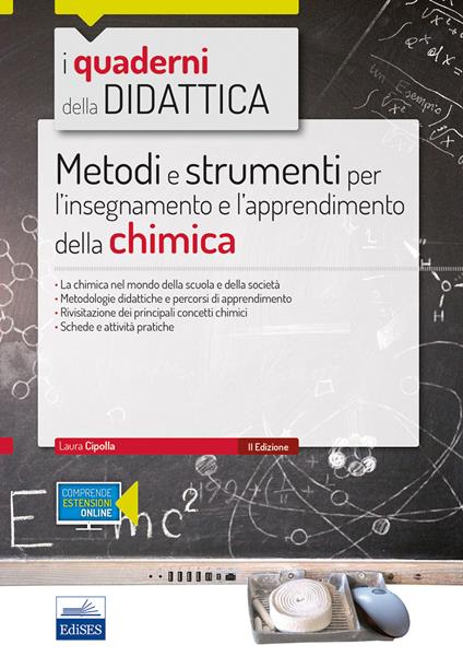 Metodi e strumenti per l'insegnamento e l'apprendimento della chimica. Con espansione online - Laura Cipolla - copertina