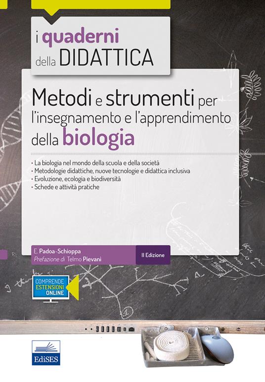 Metodi e strumenti per l'insegnamento e l'apprendimento della biologia. Con espansione online - Emilio Padoa-Schioppa - copertina