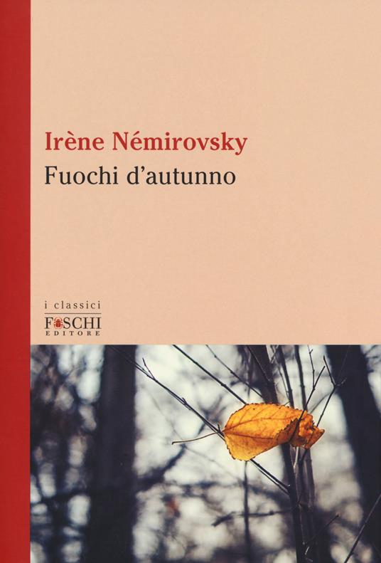 Fuochi d'autunno - Irène Némirovsky - copertina