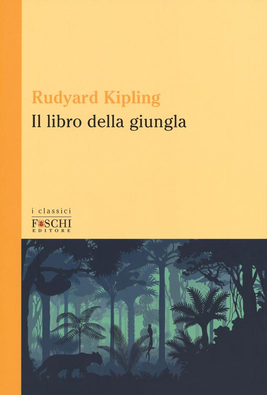 Il libro della giungla - Rudyard Kipling - copertina