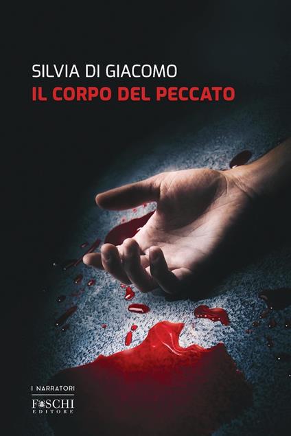 Il corpo del peccato - Silvia Di Giacomo - copertina