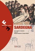 Favole della Sardegna. Fiabe antiche e popolari d'Italia. Testo originale a fronte