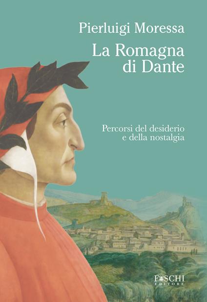 La Romagna di Dante - Moressa - copertina