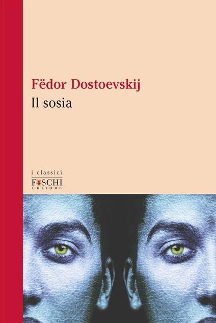 Il sosia - Fëdor Dostoevskij - copertina