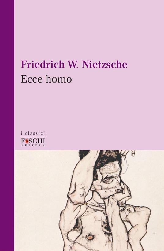 Ecce homo - Friedrich Nietzsche - copertina