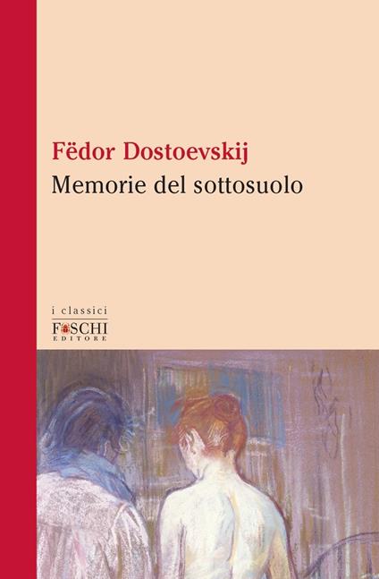 Memorie del sottosuolo - Fëdor Dostoevskij - copertina