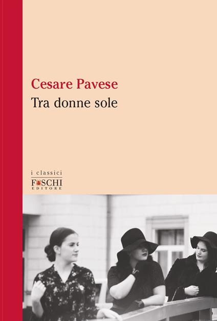 Tra donne sole - Cesare Pavese - copertina