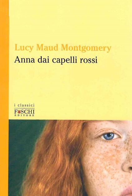 Anna dai capelli rossi - Lucy Maud Montgomery - copertina