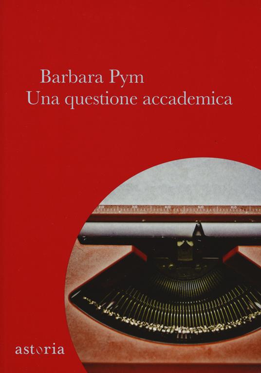 Una questione accademica - Barbara Pym - copertina