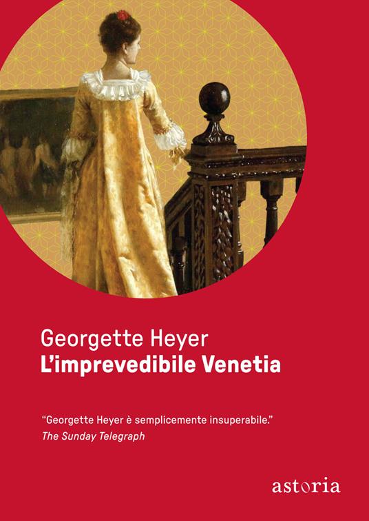 L'imprevedibile Venetia. Ediz. integrale - Georgette Heyer - copertina