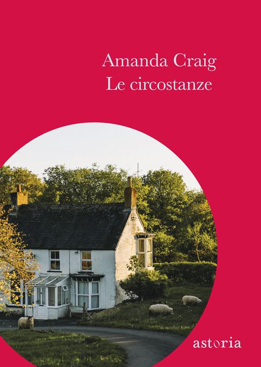 Le circostanze - Amanda Craig,Valentina Ricci - ebook
