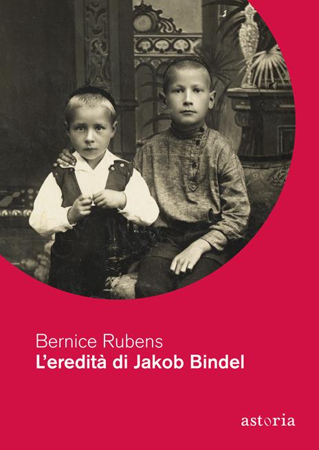 L'eredità di Jakob Bindel - Bernice Rubens - copertina