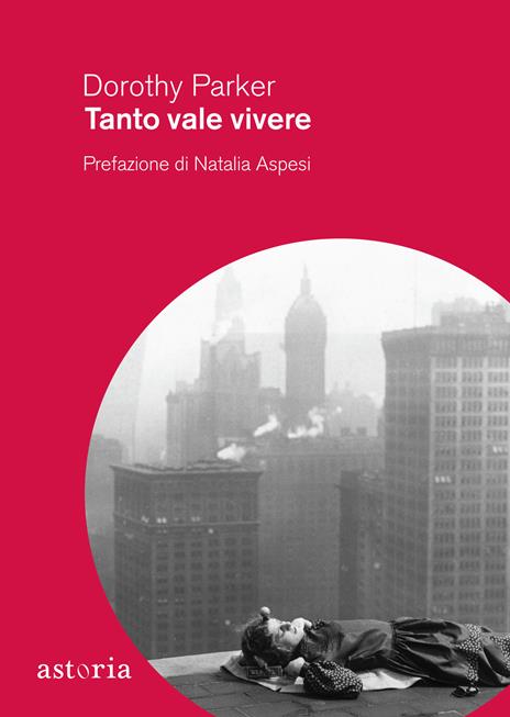 Tanto vale vivere - Dorothy Parker - copertina