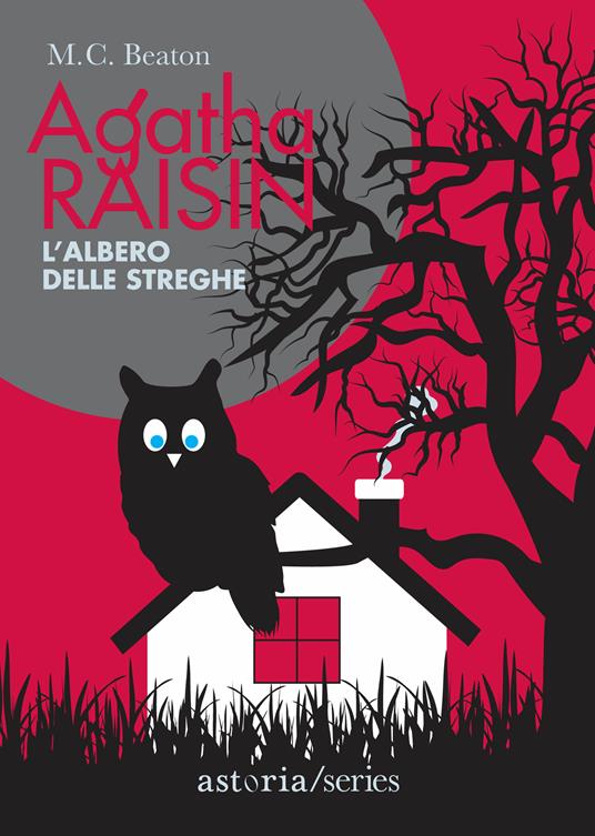 L'albero delle streghe. Agatha Raisin - M. C. Beaton - copertina