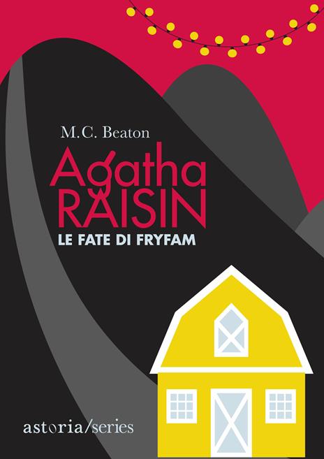 Le fate di Fryfam. Agatha Raisin - M. C. Beaton - copertina