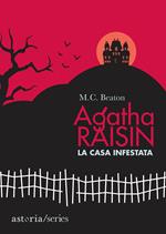 La casa infestata. Agatha Raisin