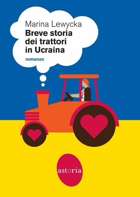 Breve storia dei trattori in Ucraina - Marina Lewycka - copertina