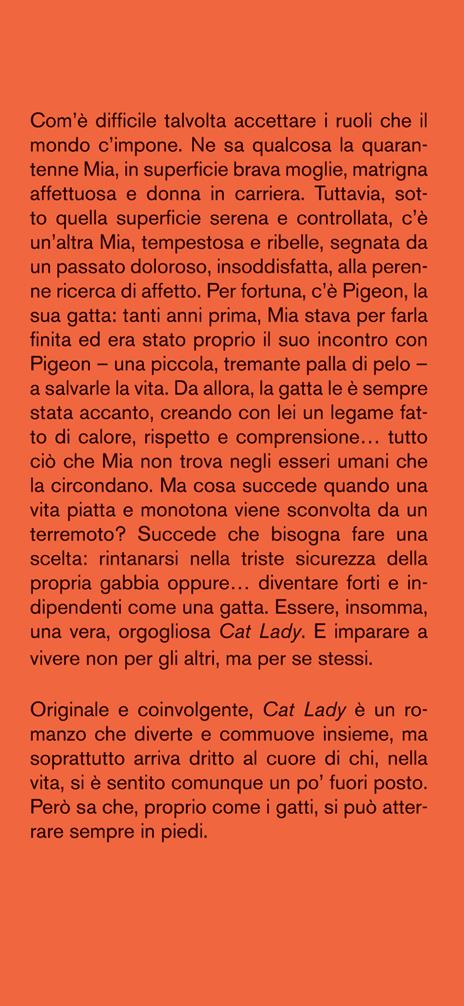 Cat Lady. Una donna, una gatta e le assurde capriole della vita - Dawn O'Porter - 2