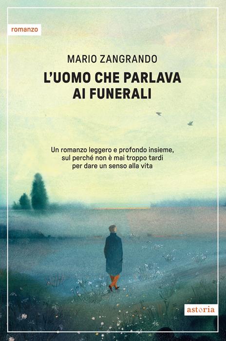 L'uomo che parlava ai funerali - Mario Zangrando - copertina