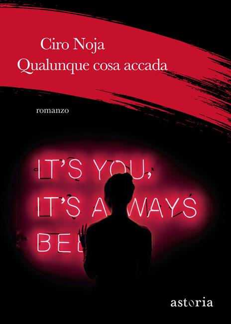 Qualunque cosa accada - Ciro Noja - copertina