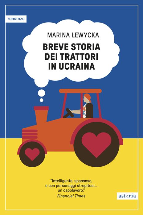 Breve storia dei trattori in Ucraina - Marina Lewycka - copertina