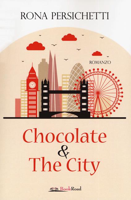 Chocolate & the city - Rona Persichetti - copertina